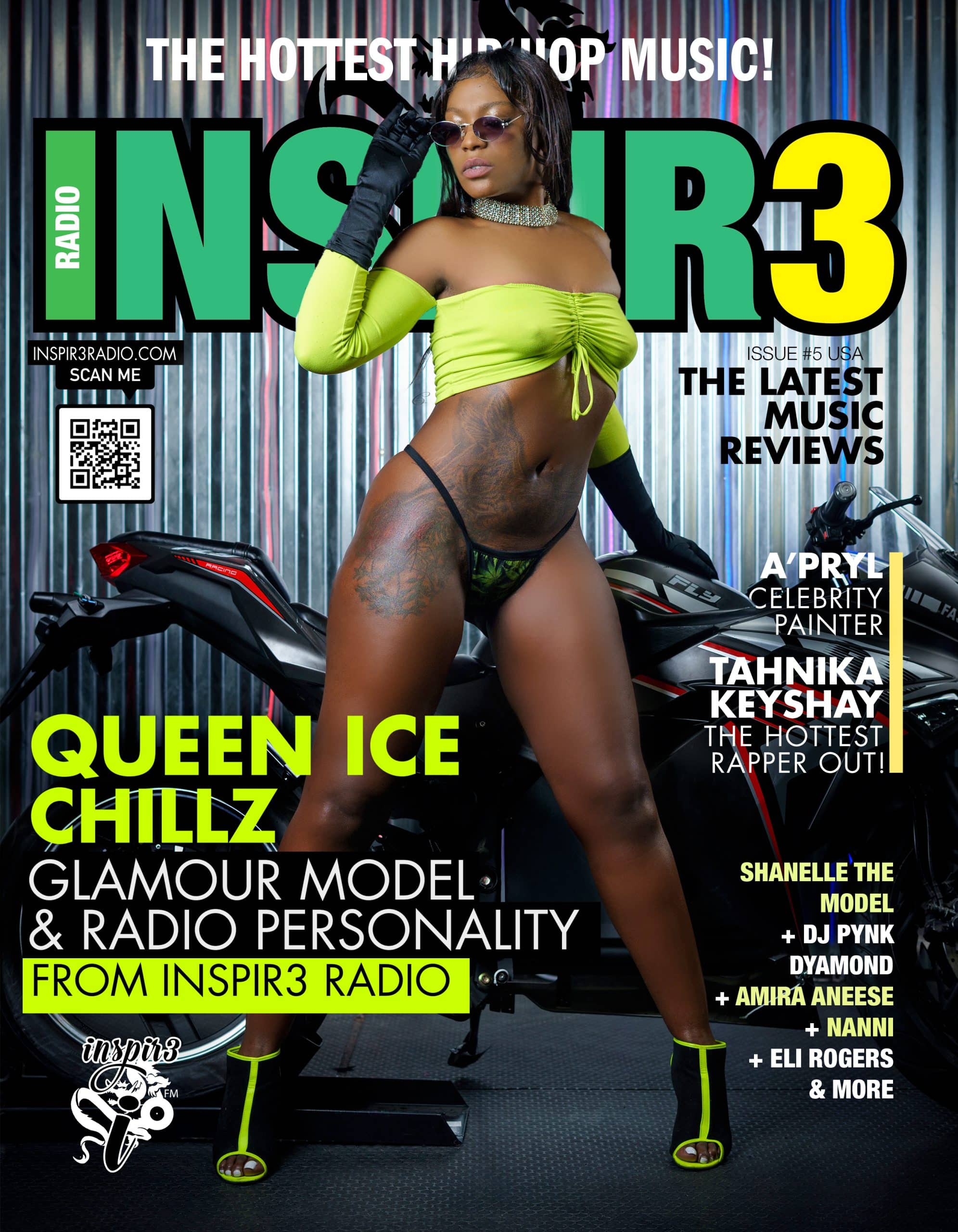 Inspir3 Radio Magazine - Issue 5 - Queen Ice Chillz Inspir3 Radio Magazine – Issue 5 – Queen Ice Chillz