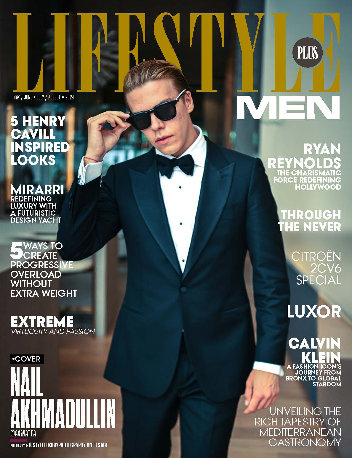 Lifestyle Plus Magazine - Men Edition - June 2024 - Nail Akhmadullin Lifestyle Plus Magazine – Men Edition – June 2024 – Nail Akhmadullin
