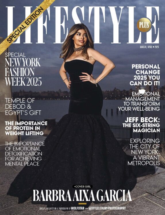 Lifestyle Plus Magazine – April 2025 – Special Edition – Barbra Aixa Garcia 