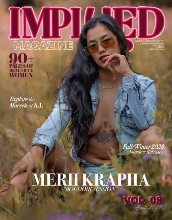 Implyed Magazine  – August 2023 – Merii Krapiia 