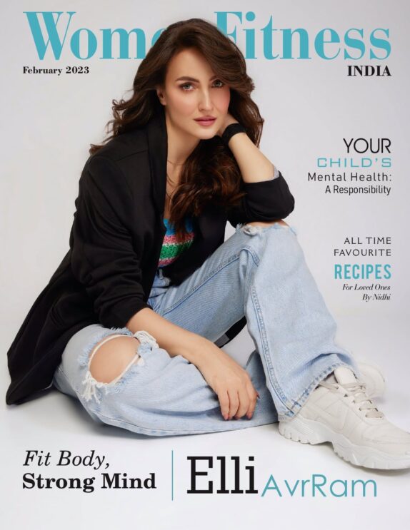 Women Fitness India Magazine – February 2023 – Elli AvrRam 