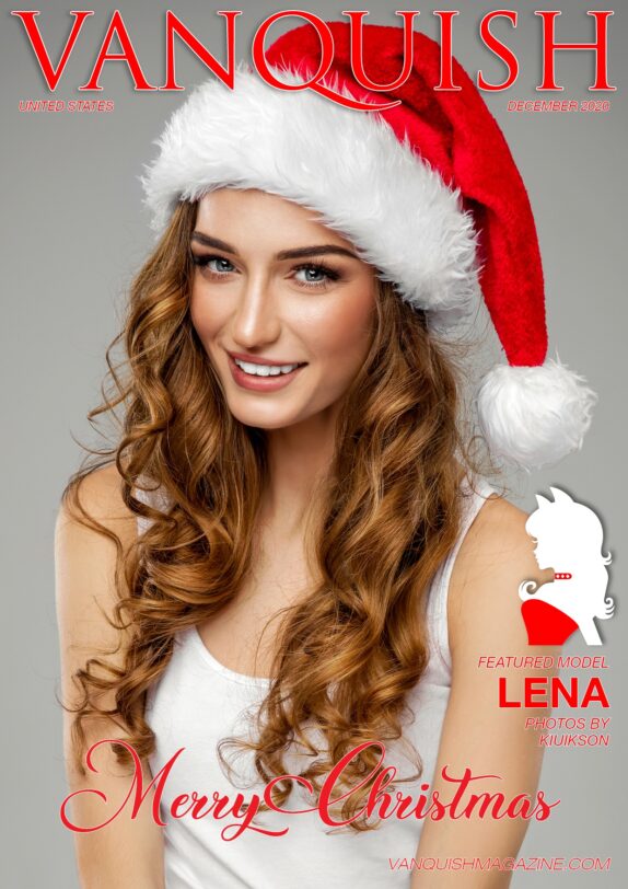 Vanquish Magazine - December 2020 - Christmas Special - Lena Vanquish Magazine – December 2020 – Christmas Special – Lena