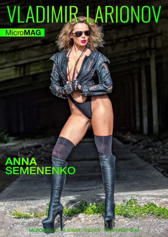 Vladimir Larionov MicroMAG – Anna Semenenko – Issue 1 