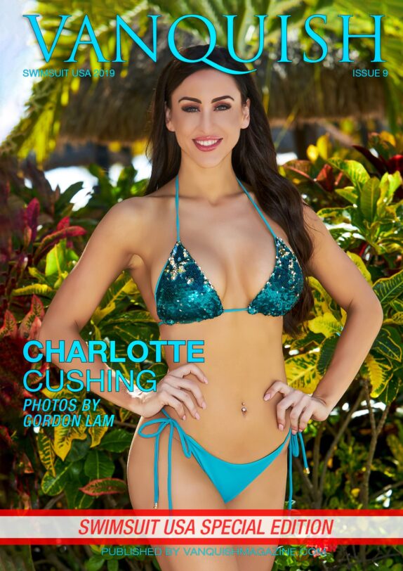 Vanquish Magazine - Swimsuit USA 2019 - Issue 9 - Charlotte Cushing Vanquish Magazine – Swimsuit USA 2019 – Issue 9 – Charlotte Cushing