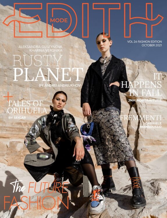 Edith Mode - October 2021 - Fashion Edition Edith Mode – October 2021 – Fashion Edition